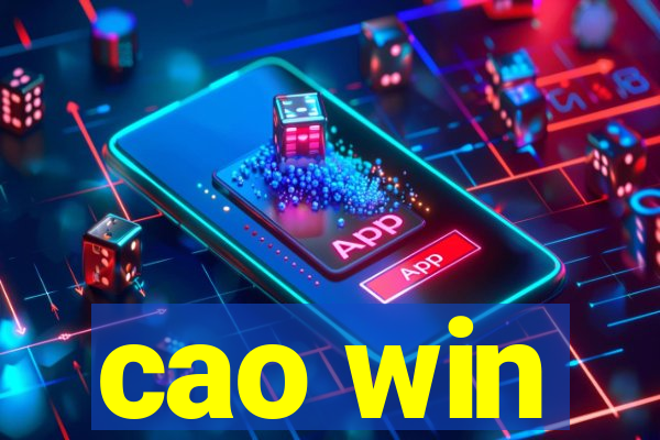 cao win
